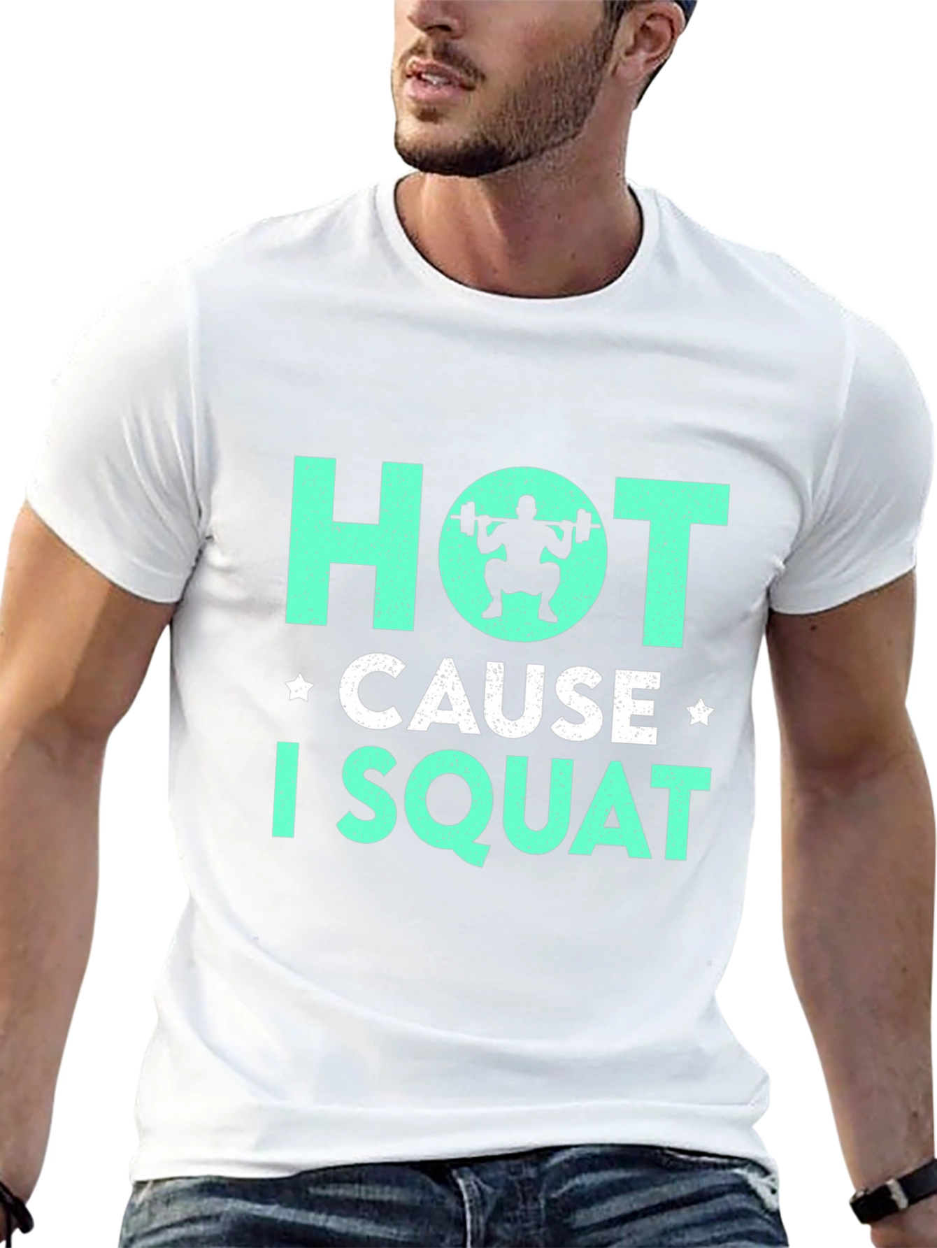 Hot Cause I Squat Gym T-Shirt