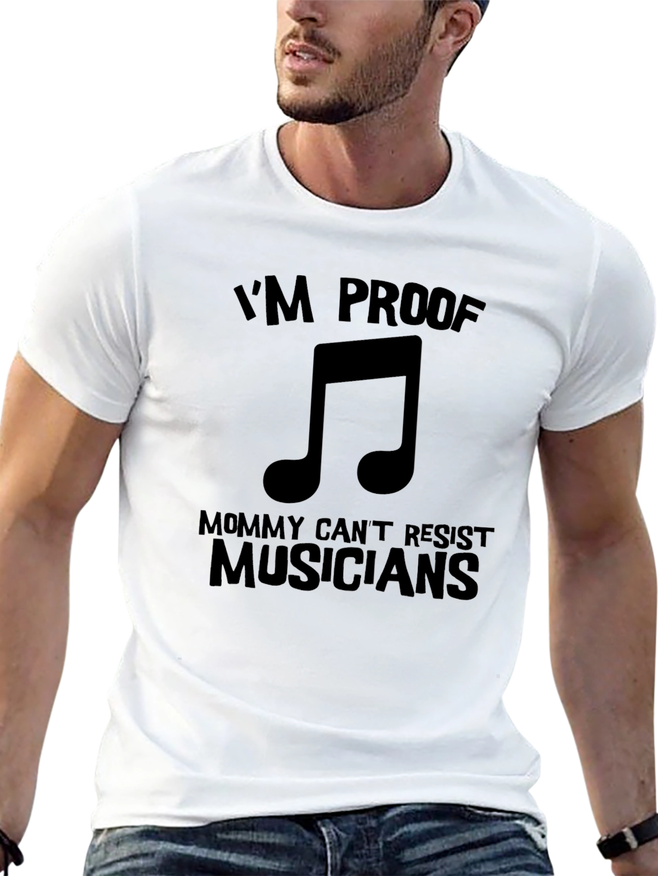 Musician Proof T-Shirt - Mommy Cant Resist