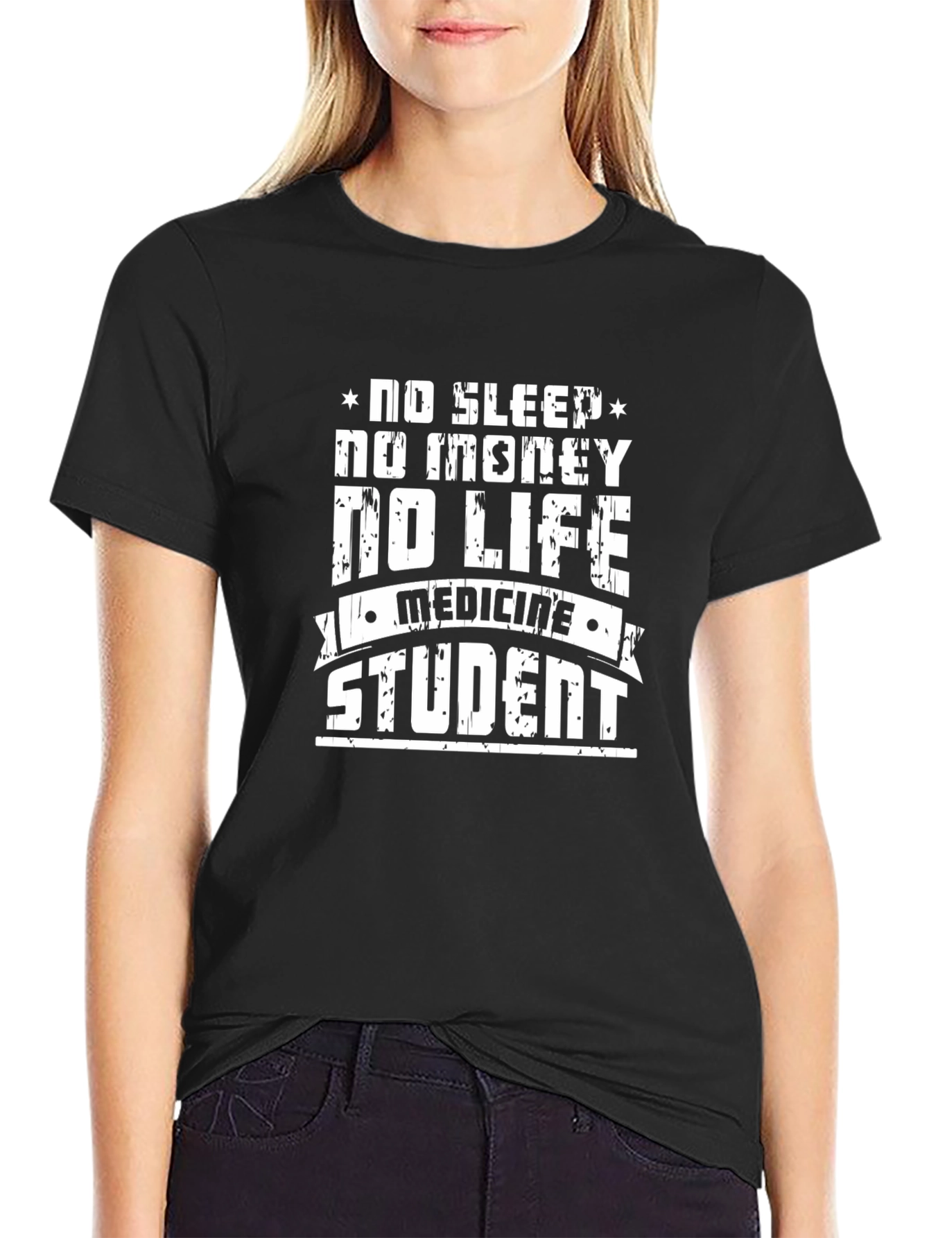 No Sleep No Money Medicine Student T-Shirt