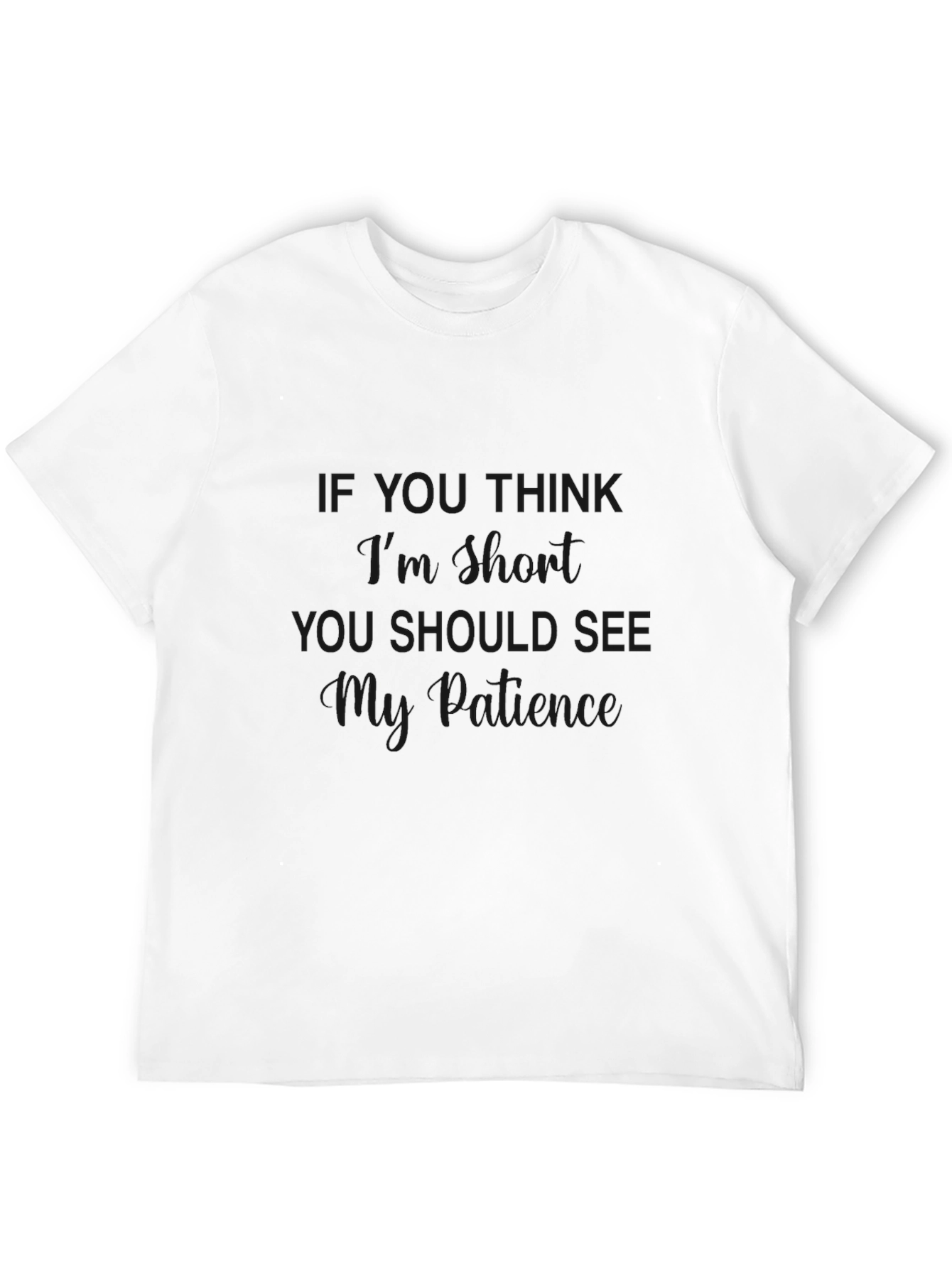 Sarcastic Patience Graphic T-Shirt