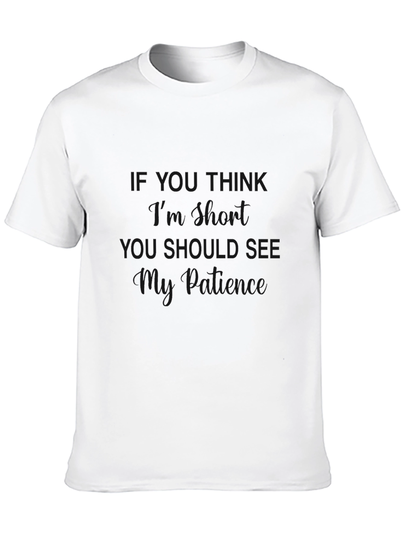 Sarcastic Patience Graphic T-Shirt