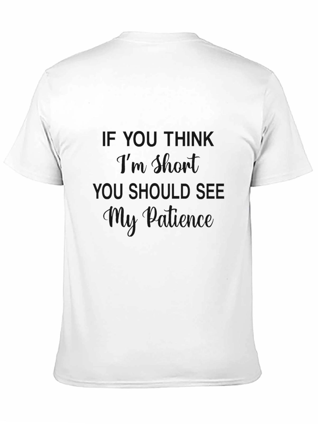 Sarcastic Patience Graphic T-Shirt