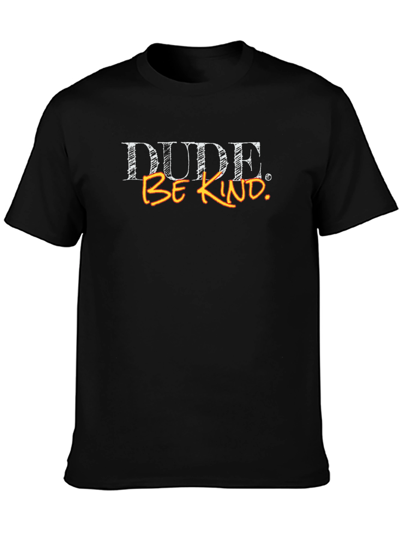 Dude Be Kind Graphic T-Shirt - Black Cotton Tee