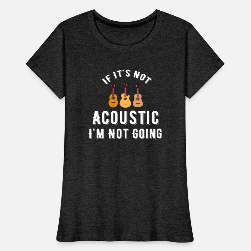 If It's Not Acoustic I'm Not Going Guitar Band