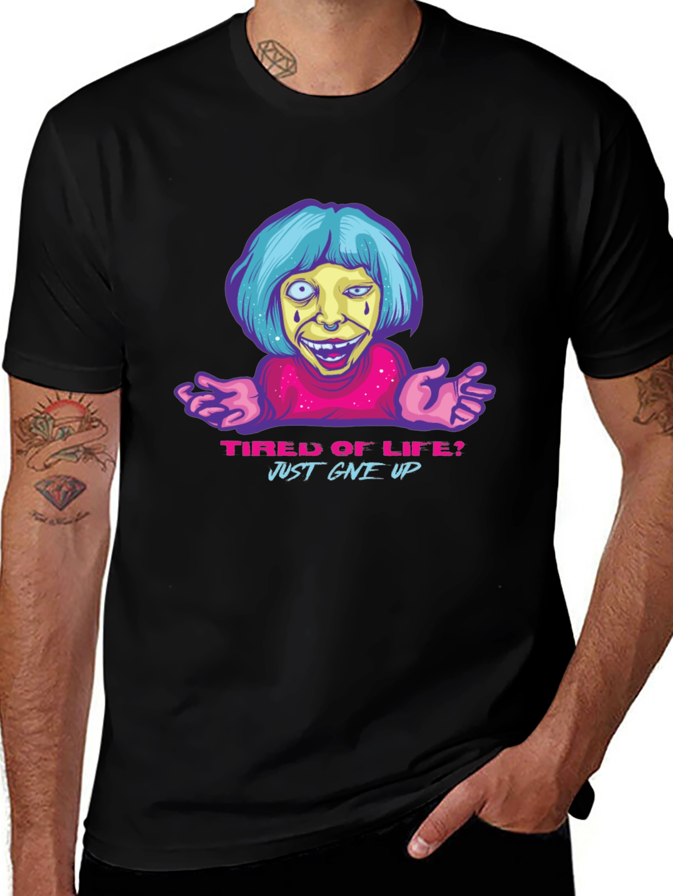 Tired of Life? Sarcastic Graphic T-Shirt