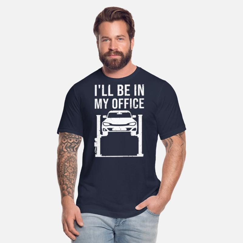 I'll Be In My Office - Auto Mechanic Garage Owner