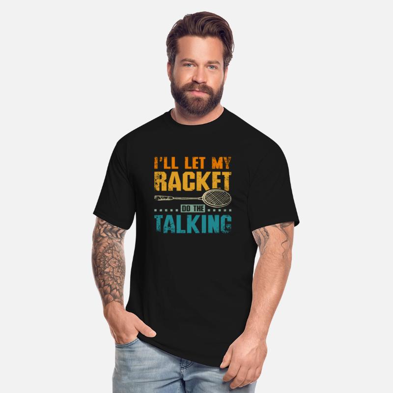 I'll let my badminton racket do the talking