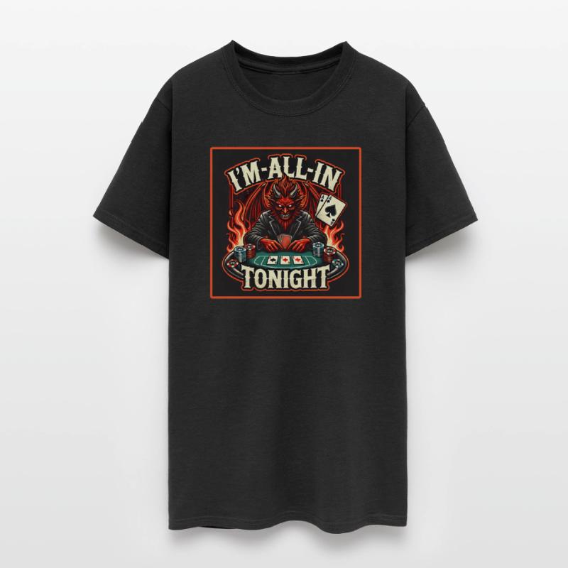 I'm All In Tonight Poker Design