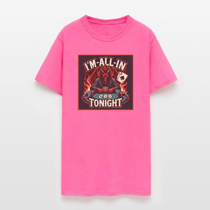 I'm All In Tonight Poker Design