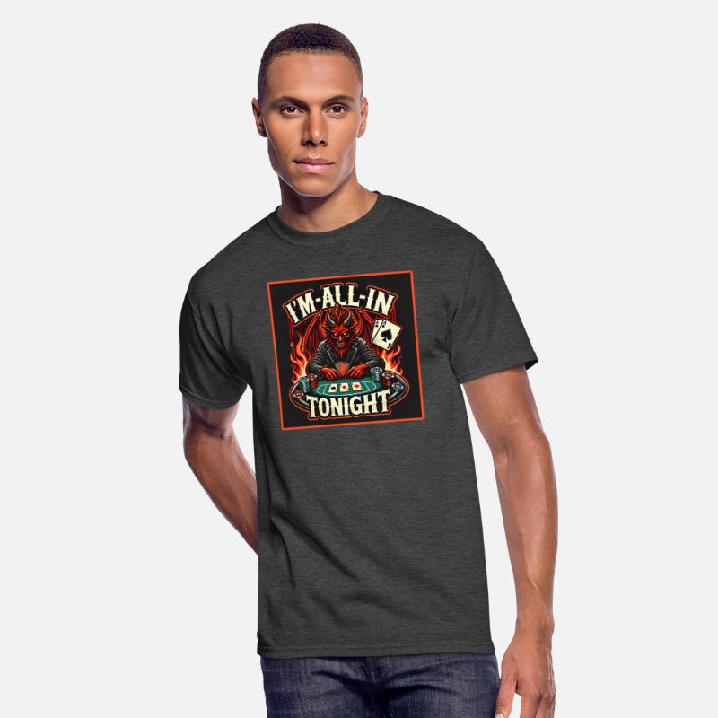 I'm All In Tonight Poker Design