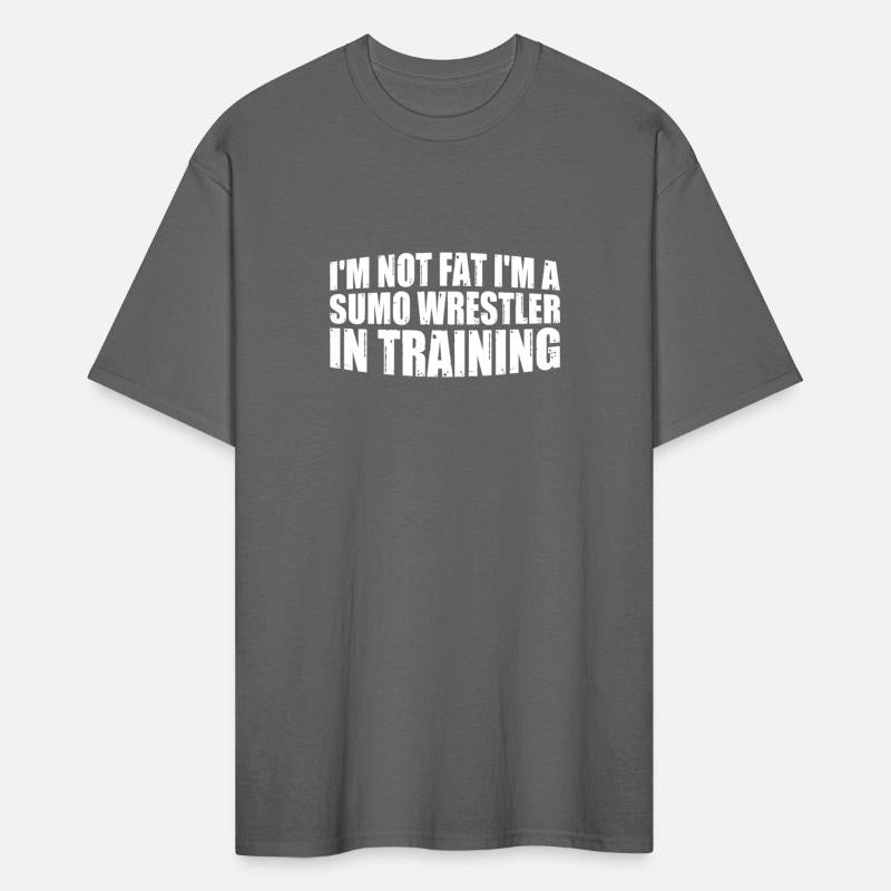 I'm Not Fat I'm A Sumo Wrestler In Training 4