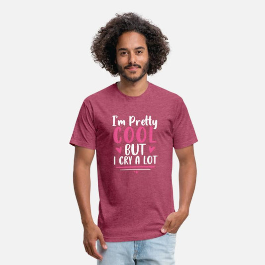 I'M Pretty But I Cry A Lot For