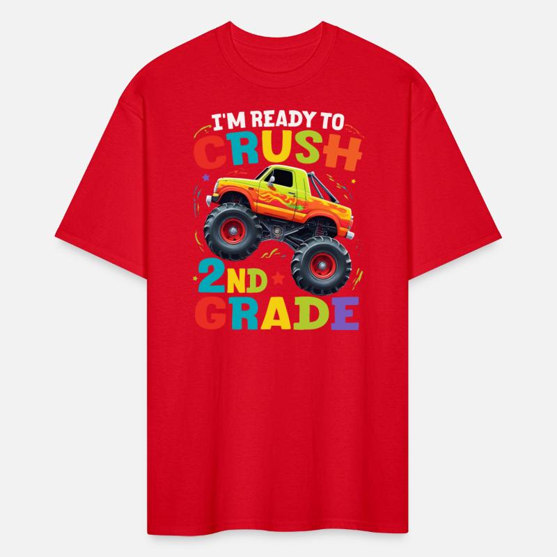 I'm Ready To Crush 2nd Grade Monster Truck