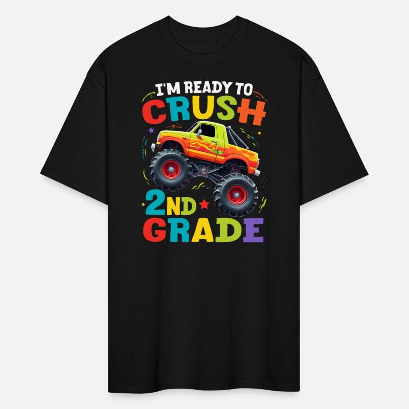 I'm Ready To Crush 2nd Grade Monster Truck