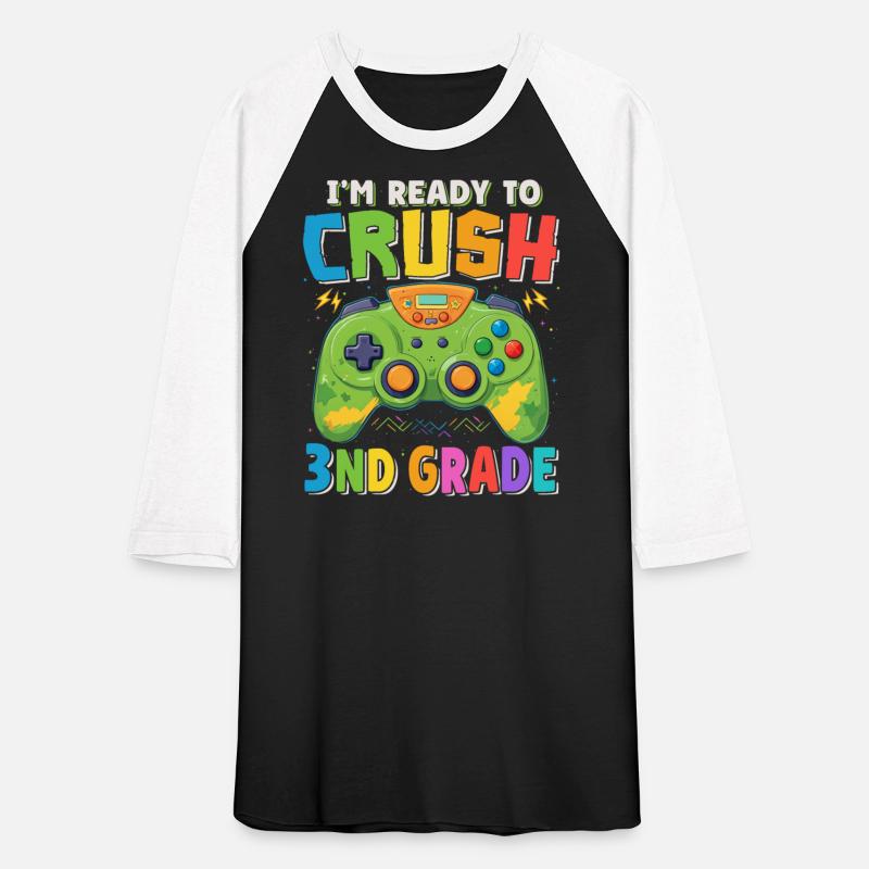 I'm Ready to Crush 3rd Grade Gamer Back To School