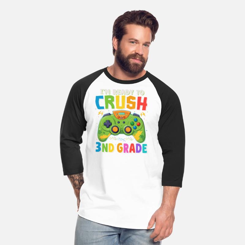 I'm Ready to Crush 3rd Grade Gamer Back To School