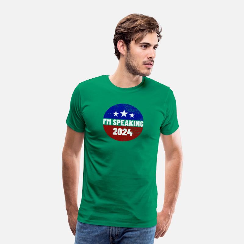 I'm Speaking 2024 - Bold Patriotic Election Slogan