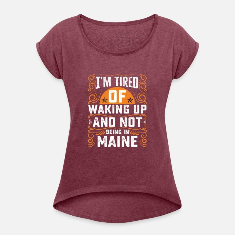 Im Tired Of Waking Up And Not Being In Maine