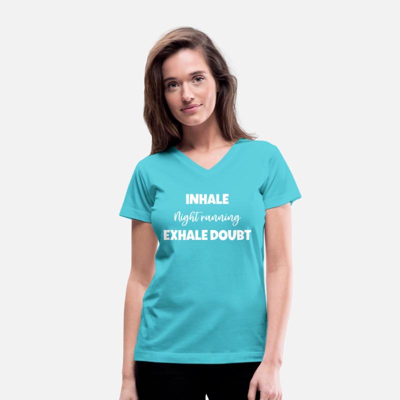 Inhale Night running Exhale Doubt