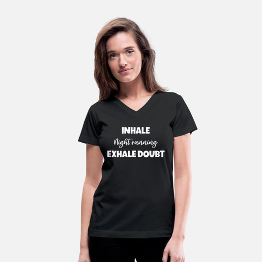 Inhale Night running Exhale Doubt