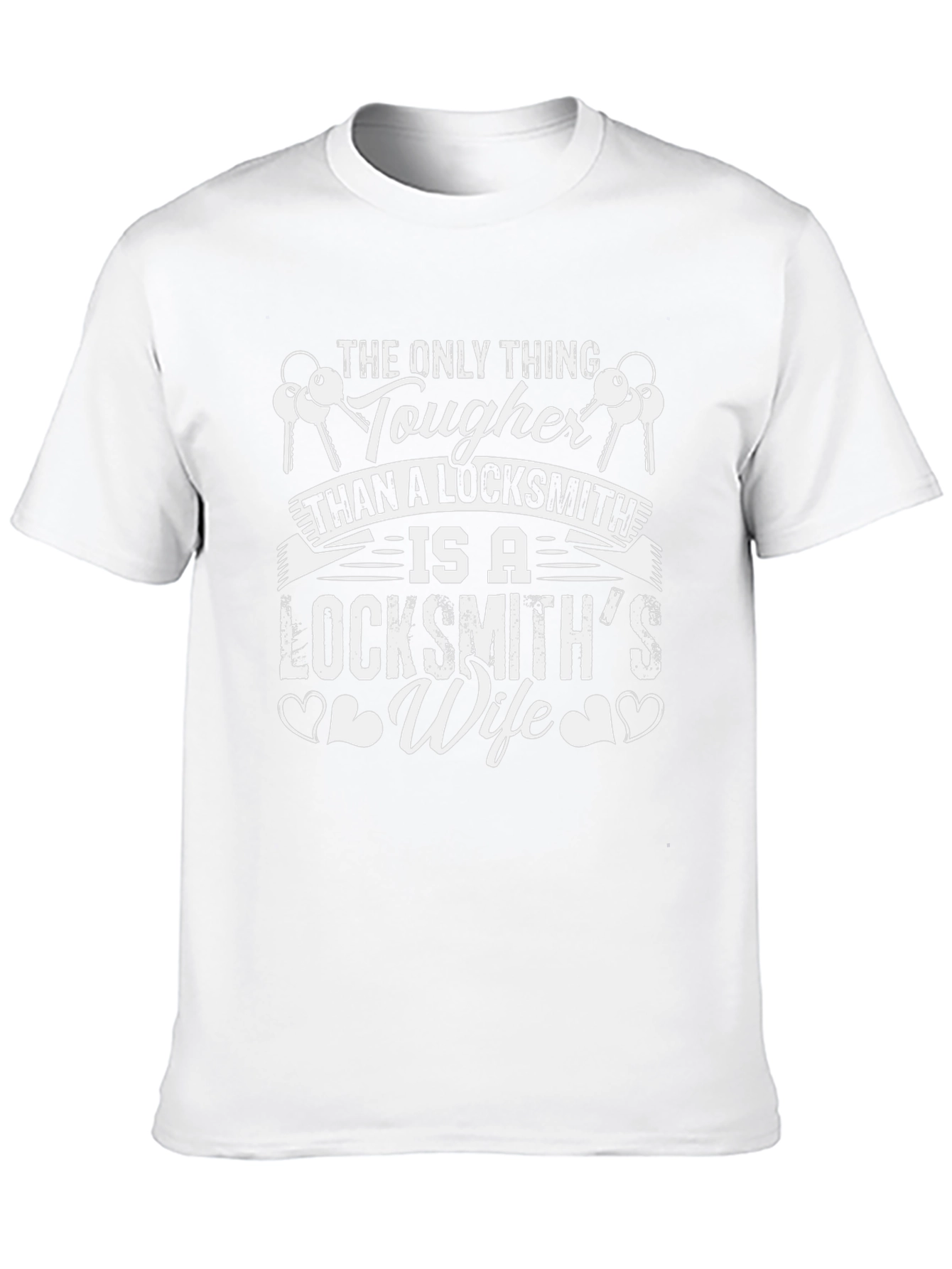 Tough Locksmiths Wife Graphic T-Shirt