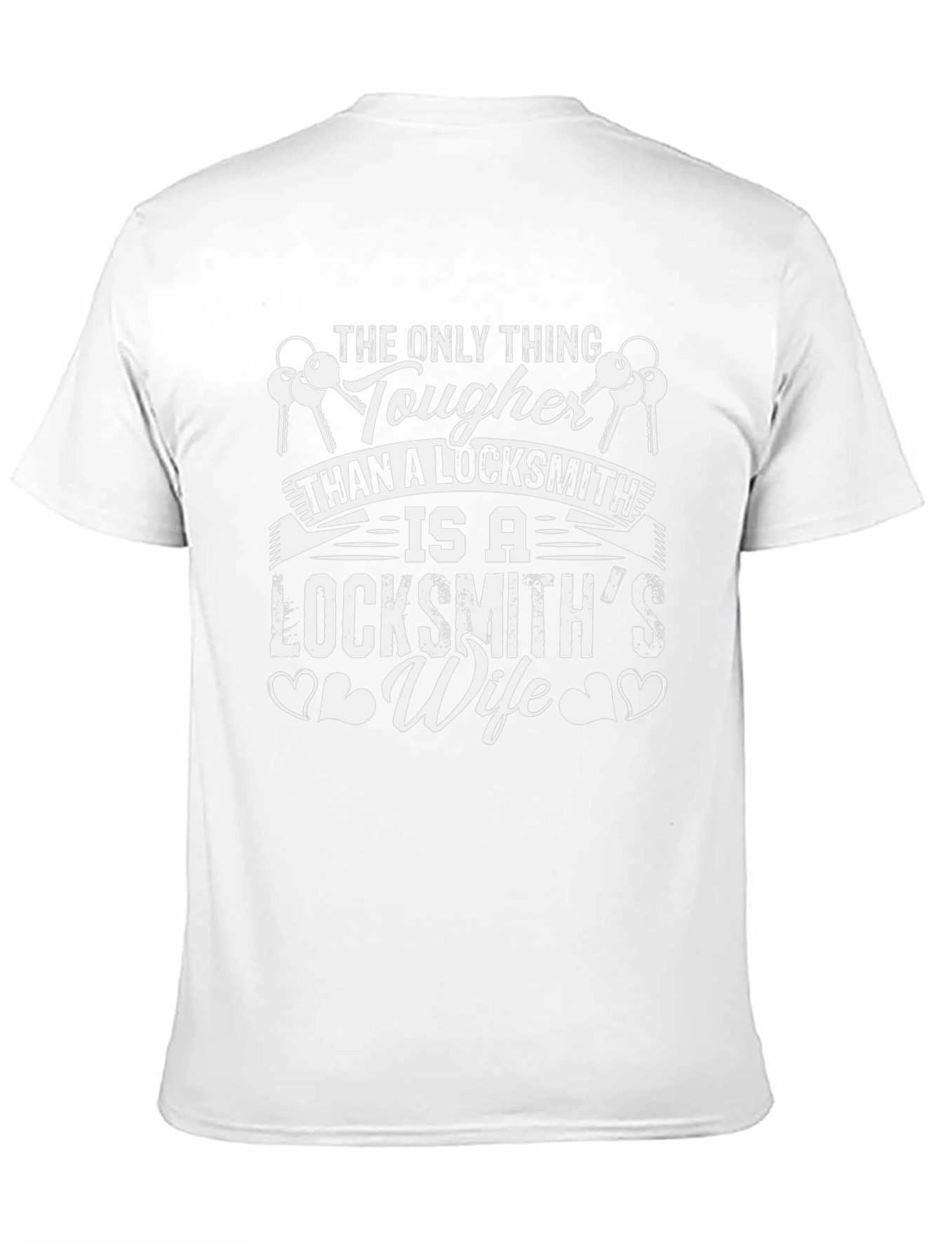 Tough Locksmiths Wife Graphic T-Shirt
