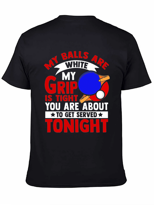 My Balls are White Ping Pong T-Shirt