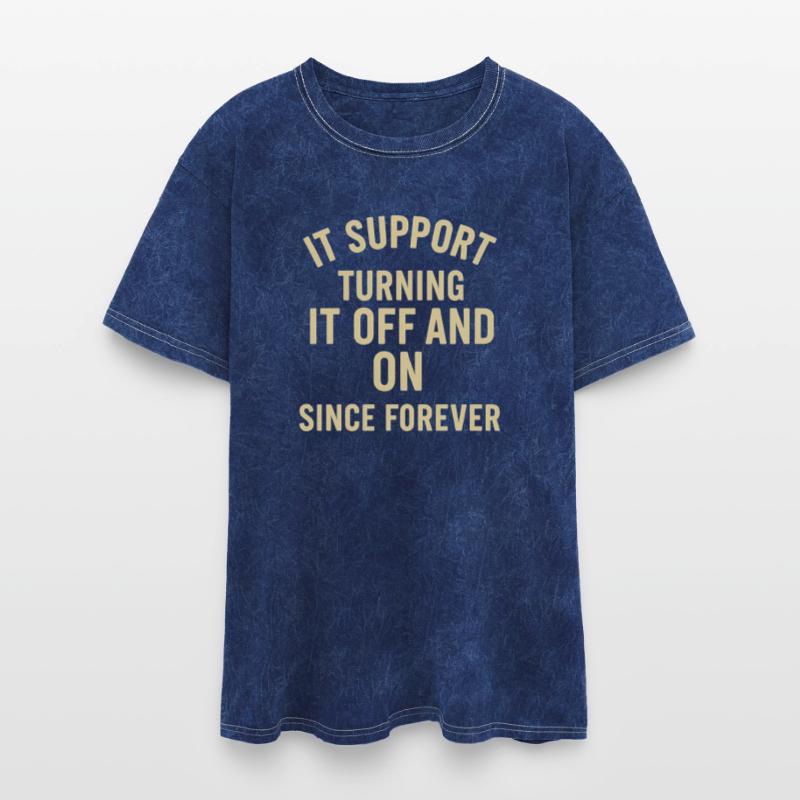 IT Support - Turning It Off and On Since Forever