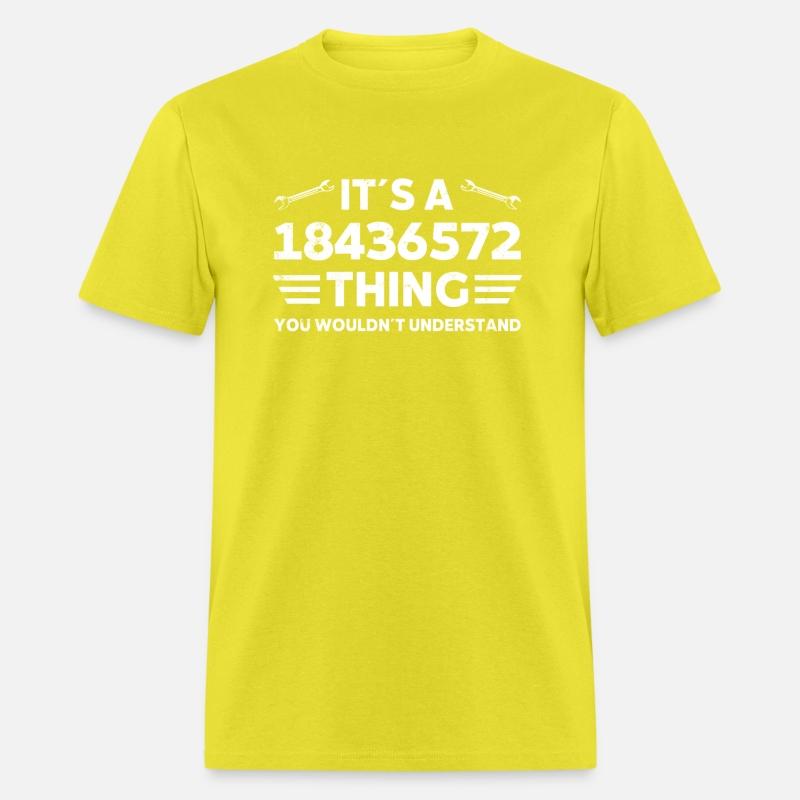 It´S A 18436572 Thing You Wouldnt Understand
