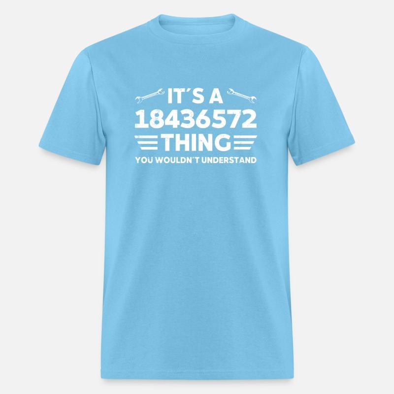 It´S A 18436572 Thing You Wouldnt Understand