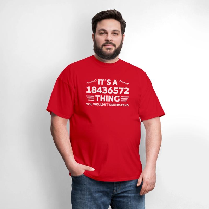 It´S A 18436572 Thing You Wouldnt Understand