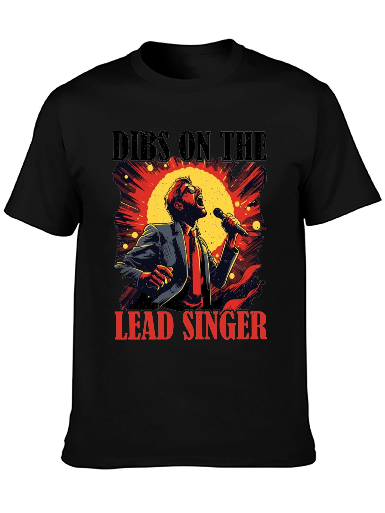 Dibs on the Lead Singer Graphic Tee
