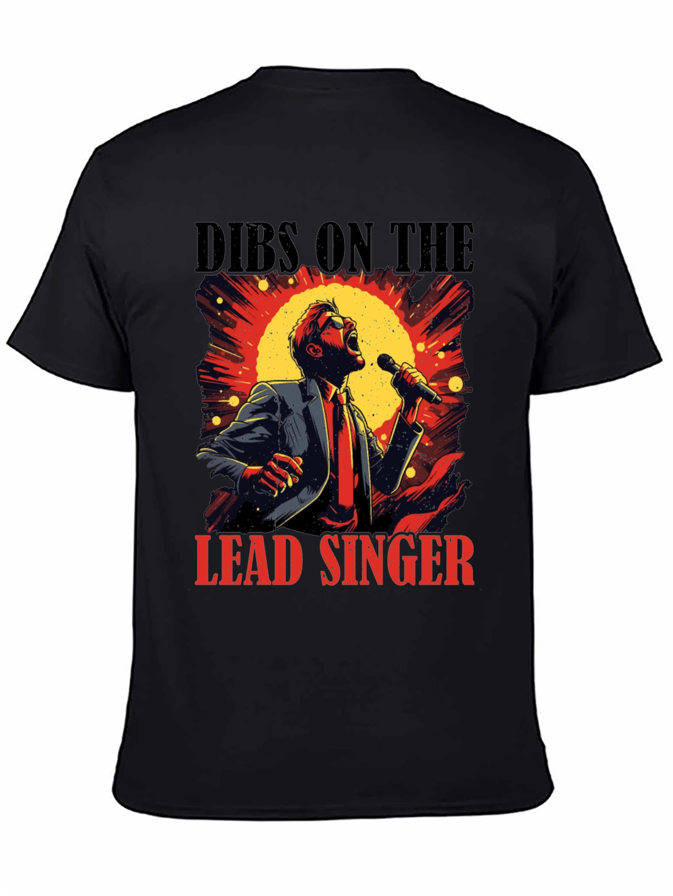 Dibs on the Lead Singer Graphic Tee