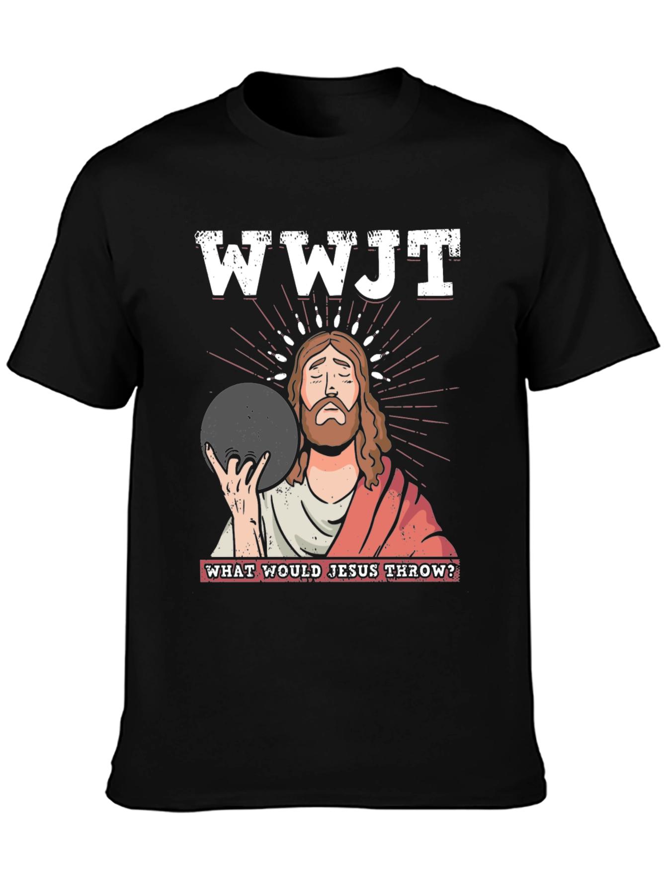 WWJT Jesus Bowling T-Shirt: What Would Jesus Throw?