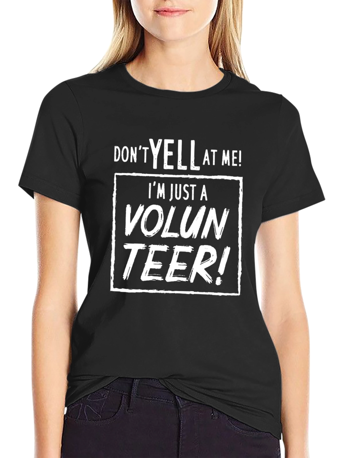 Dont Yell At Me Volunteer Graphic T-Shirt