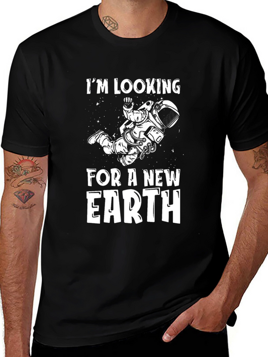 Im Looking for a New Earth T-Shirt