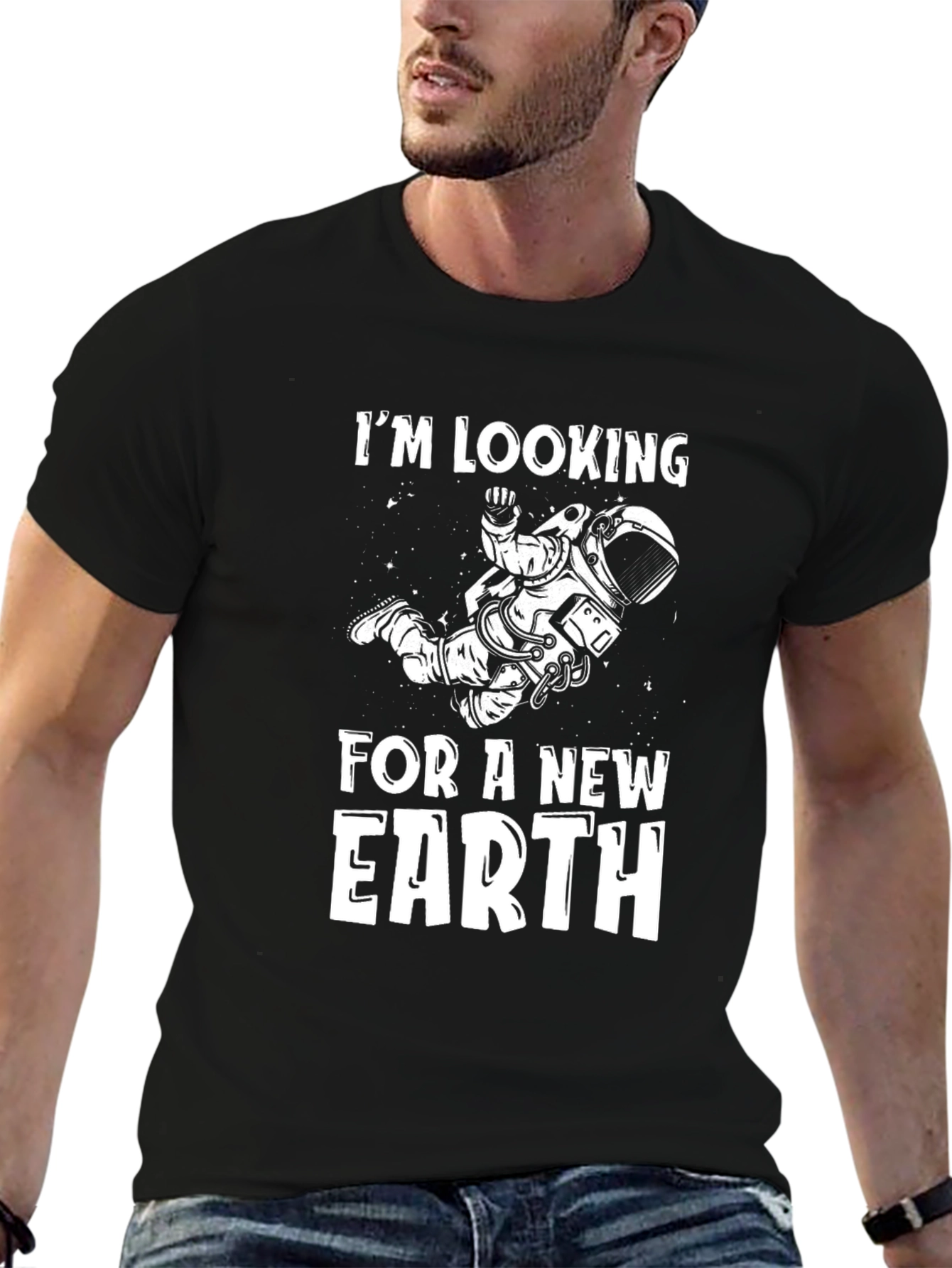 Im Looking for a New Earth T-Shirt
