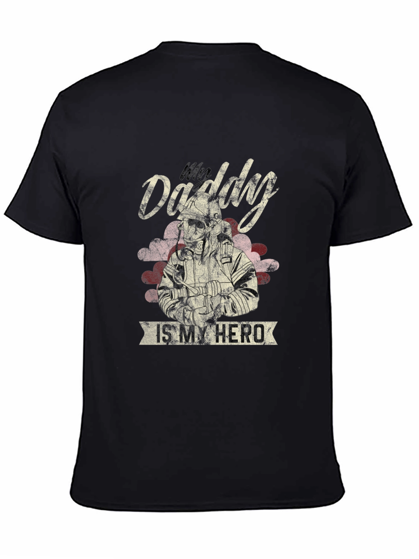 My Daddy Is My Hero T-Shirt