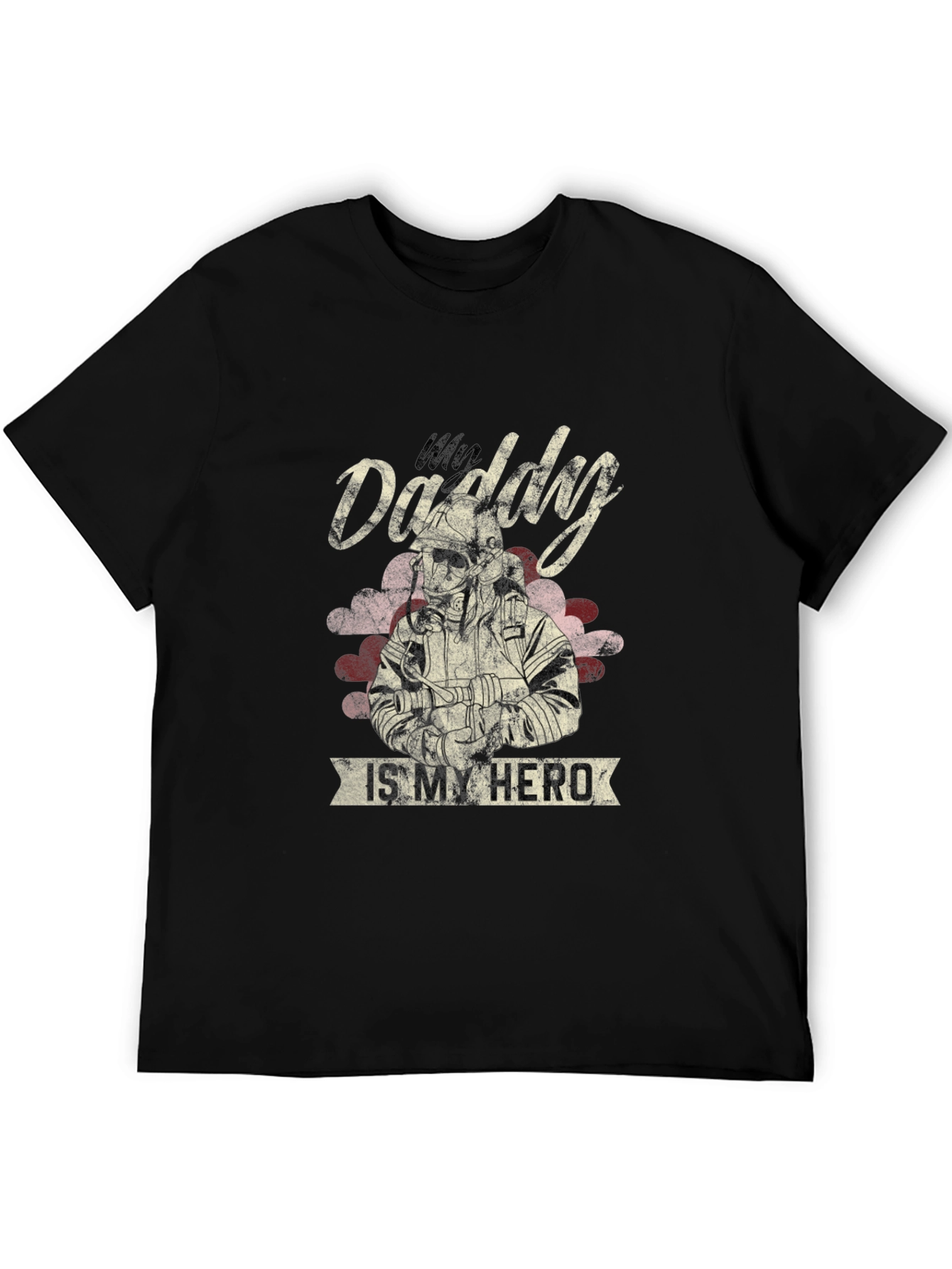 My Daddy Is My Hero T-Shirt