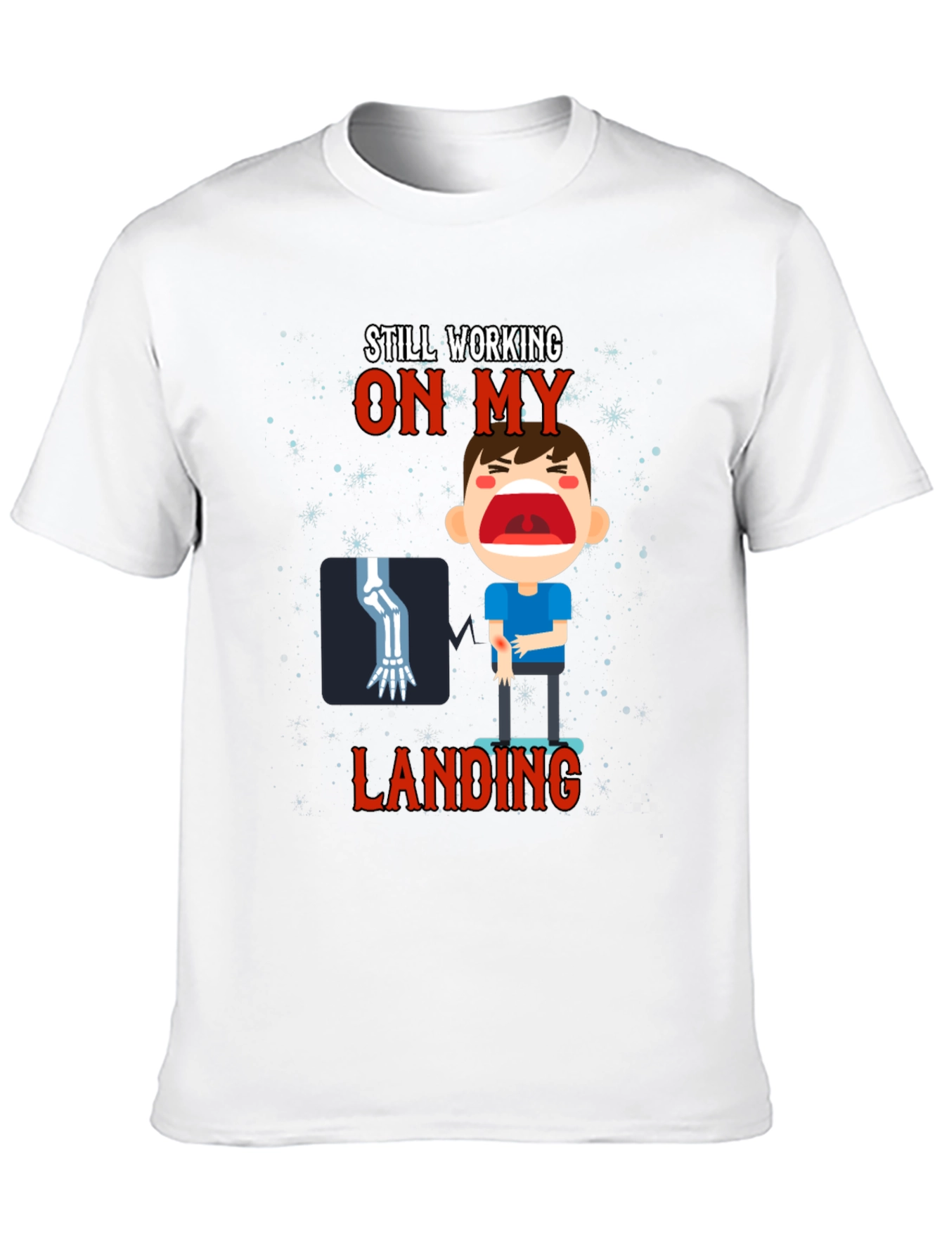 Still Working On My Landing Graphic Tee