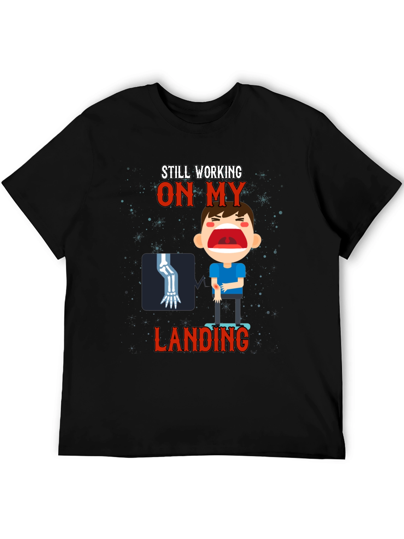 Still Working On My Landing Graphic Tee