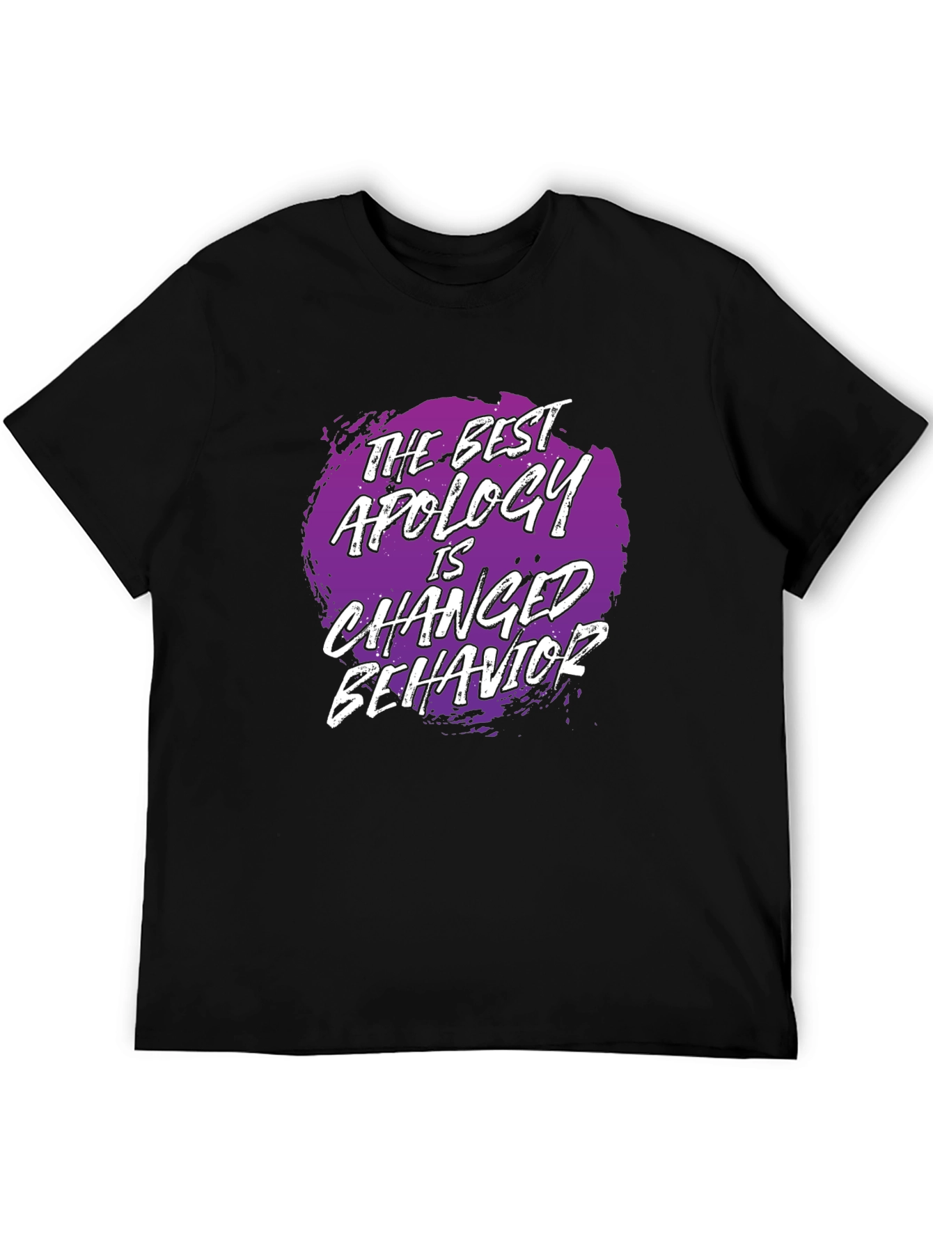 Changed Behavior T-Shirt - Inspirational Tee