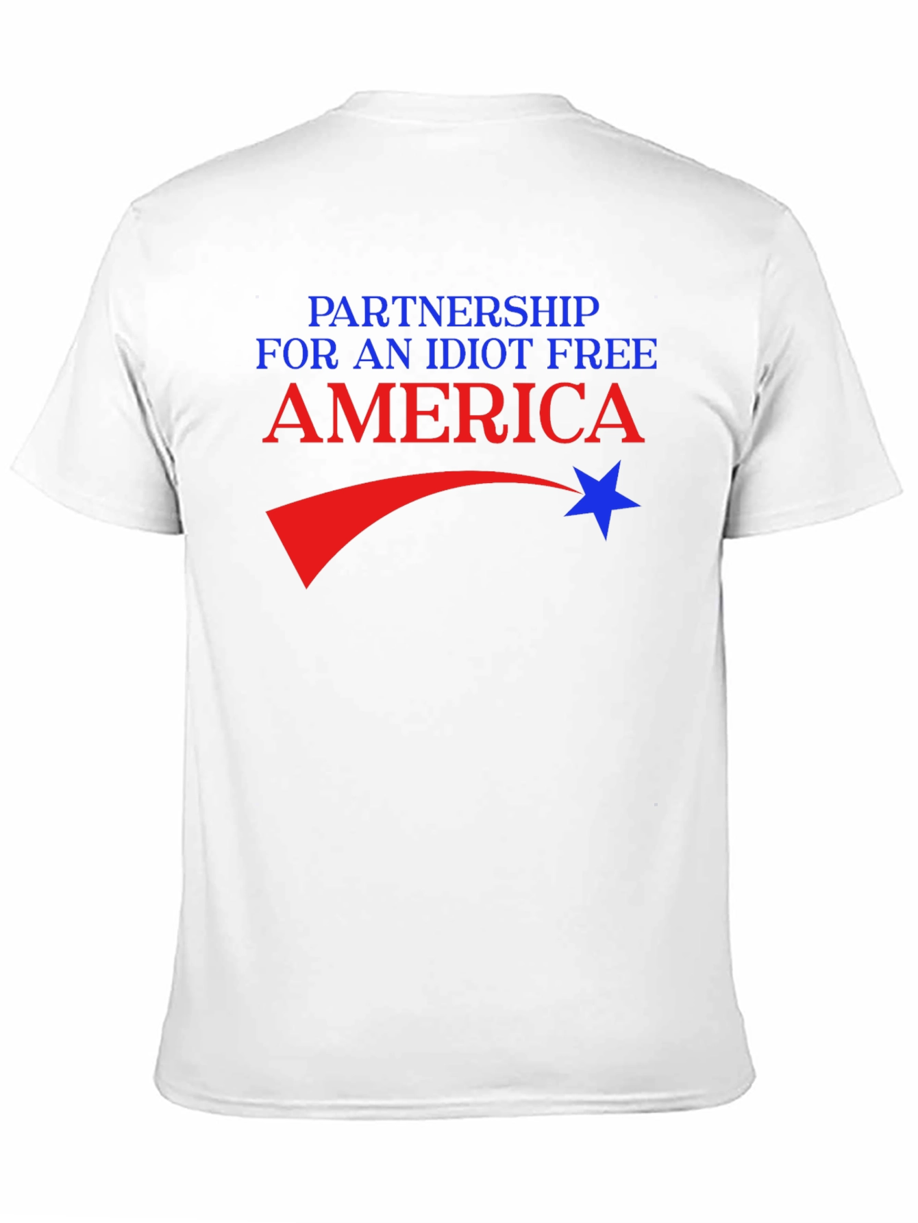 Partnership for an Idiot Free America T-Shirt