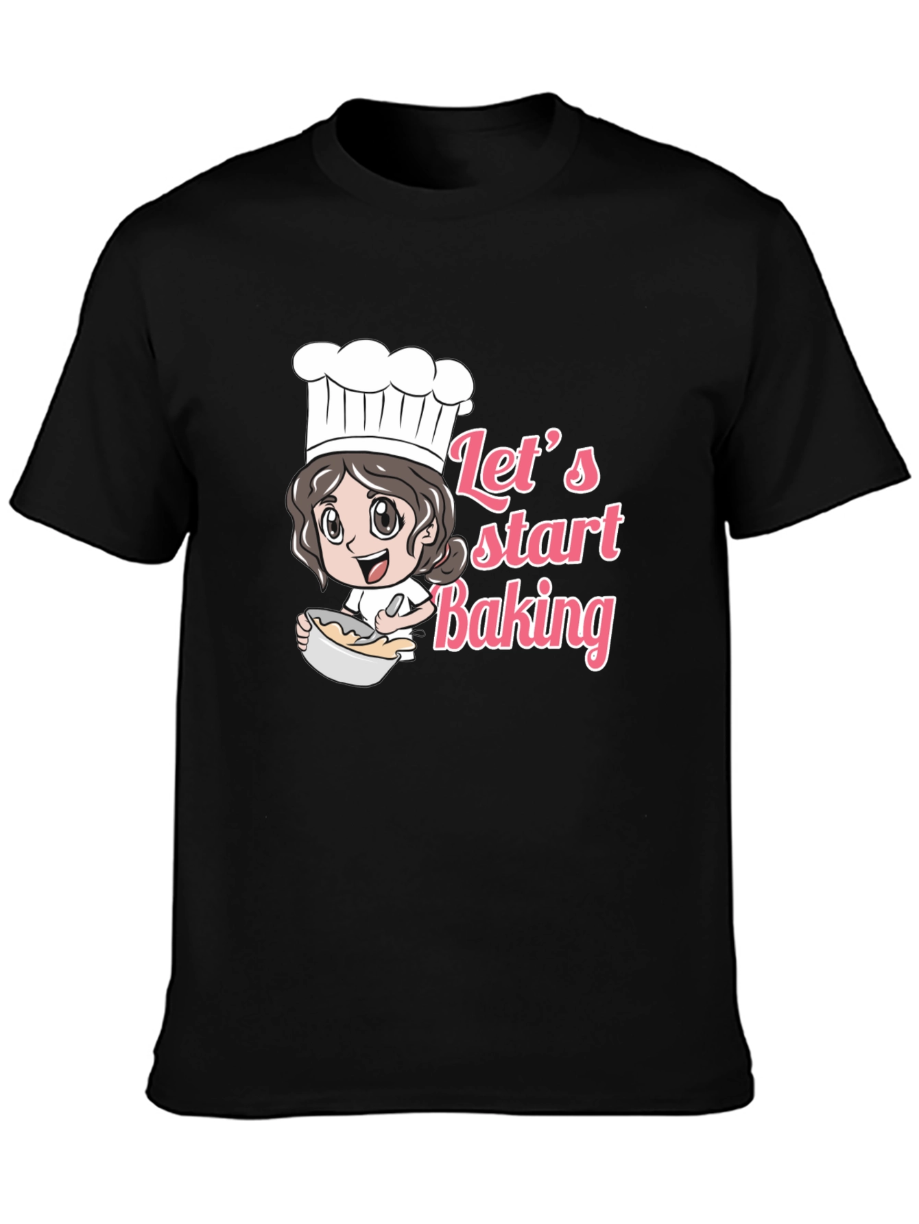 Lets Start Baking Unisex Black T-Shirt