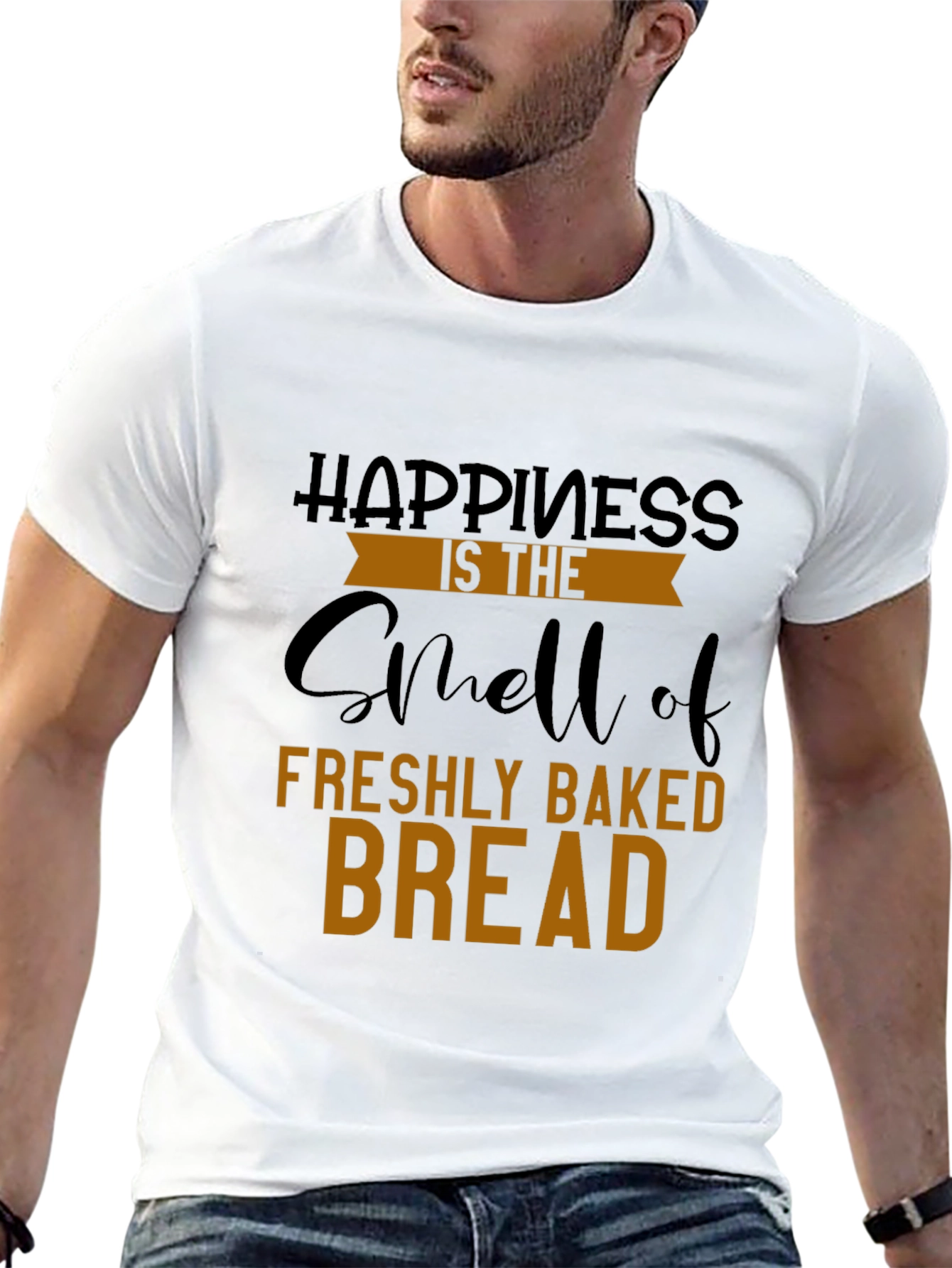 Happiness Fresh Baked Bread T-Shirt