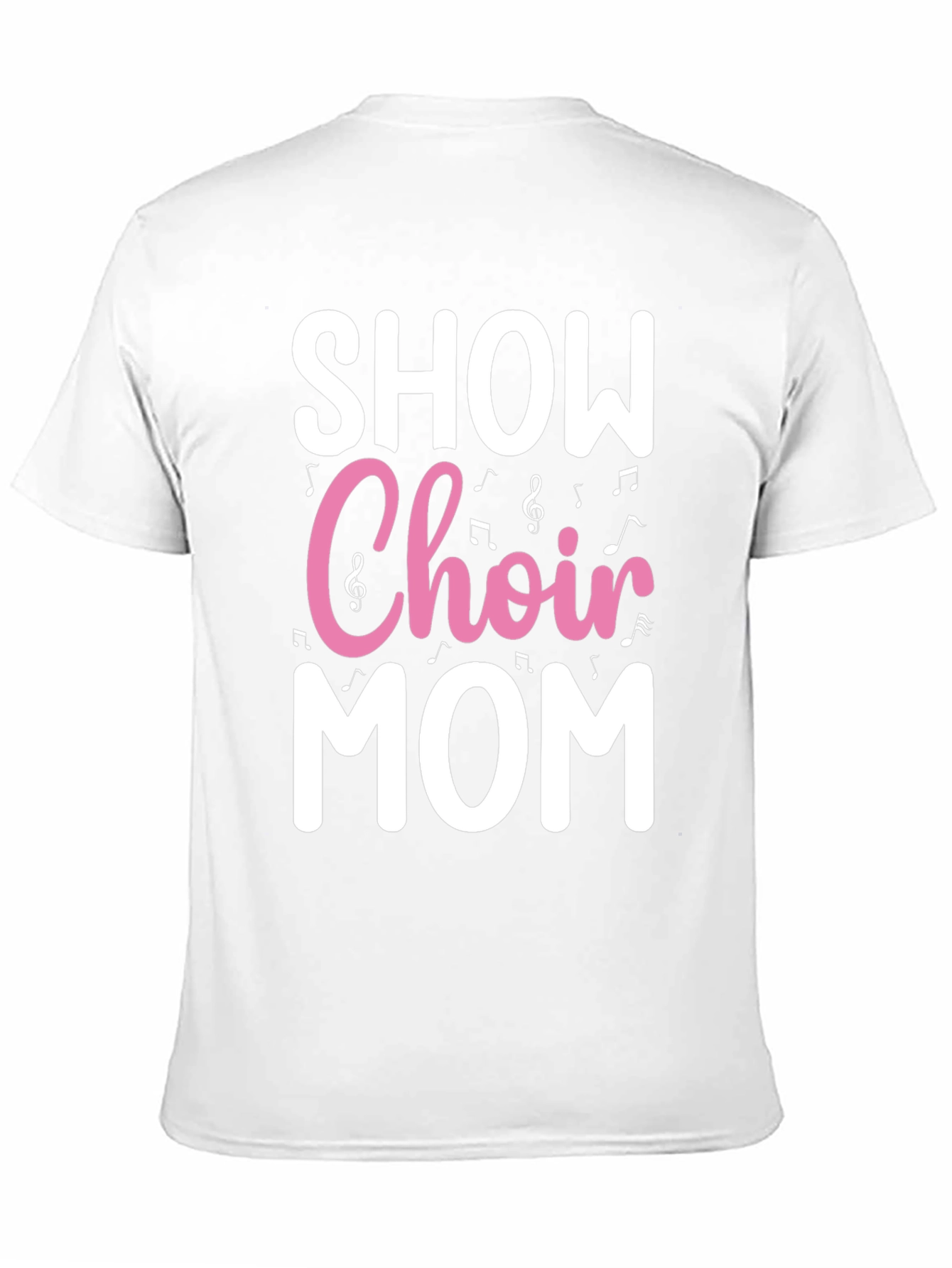 Show Choir Mom T-Shirt