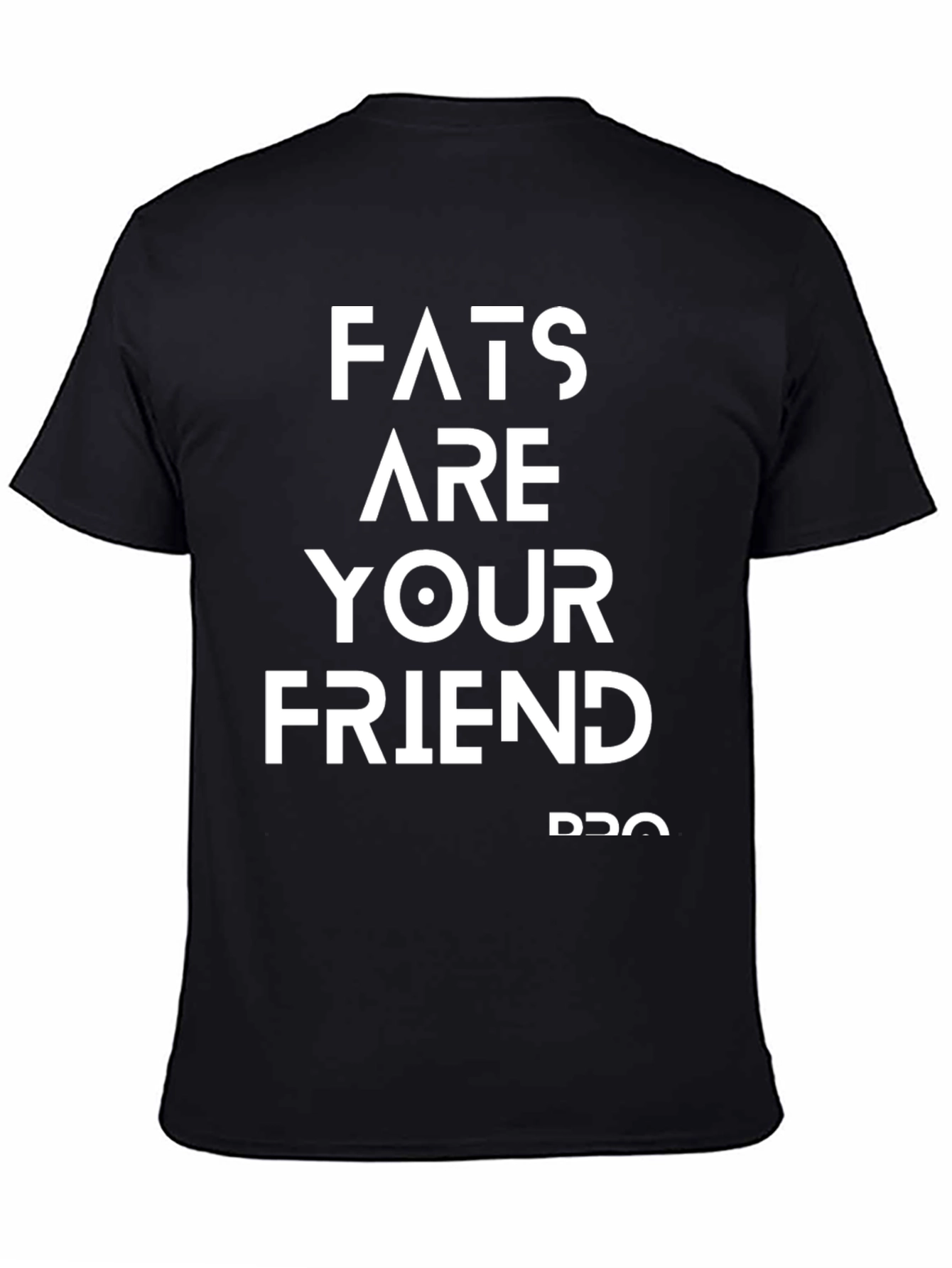 Fats are Your Friend Black T-Shirt