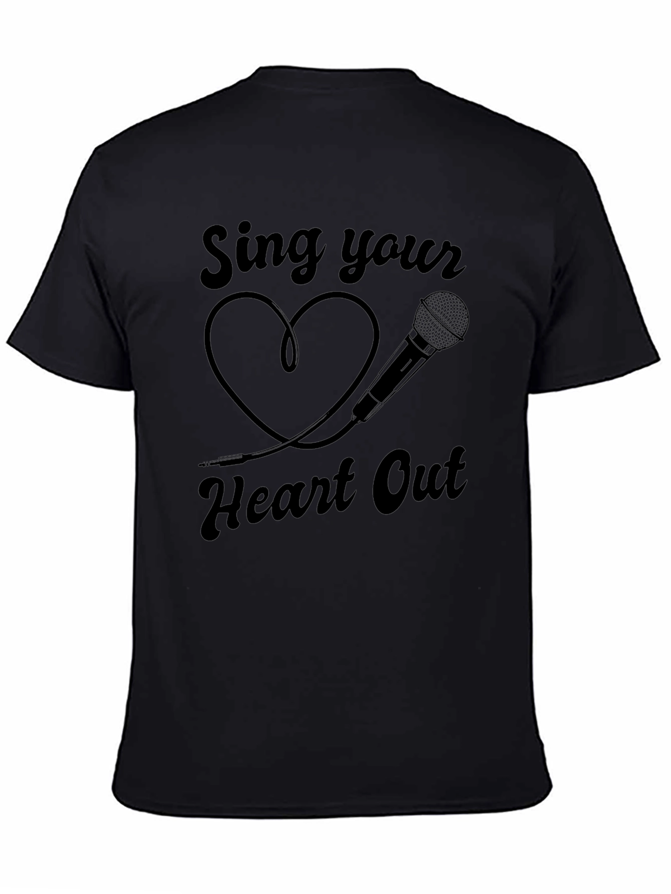 Sing Your Heart Out Black Graphic T-Shirt