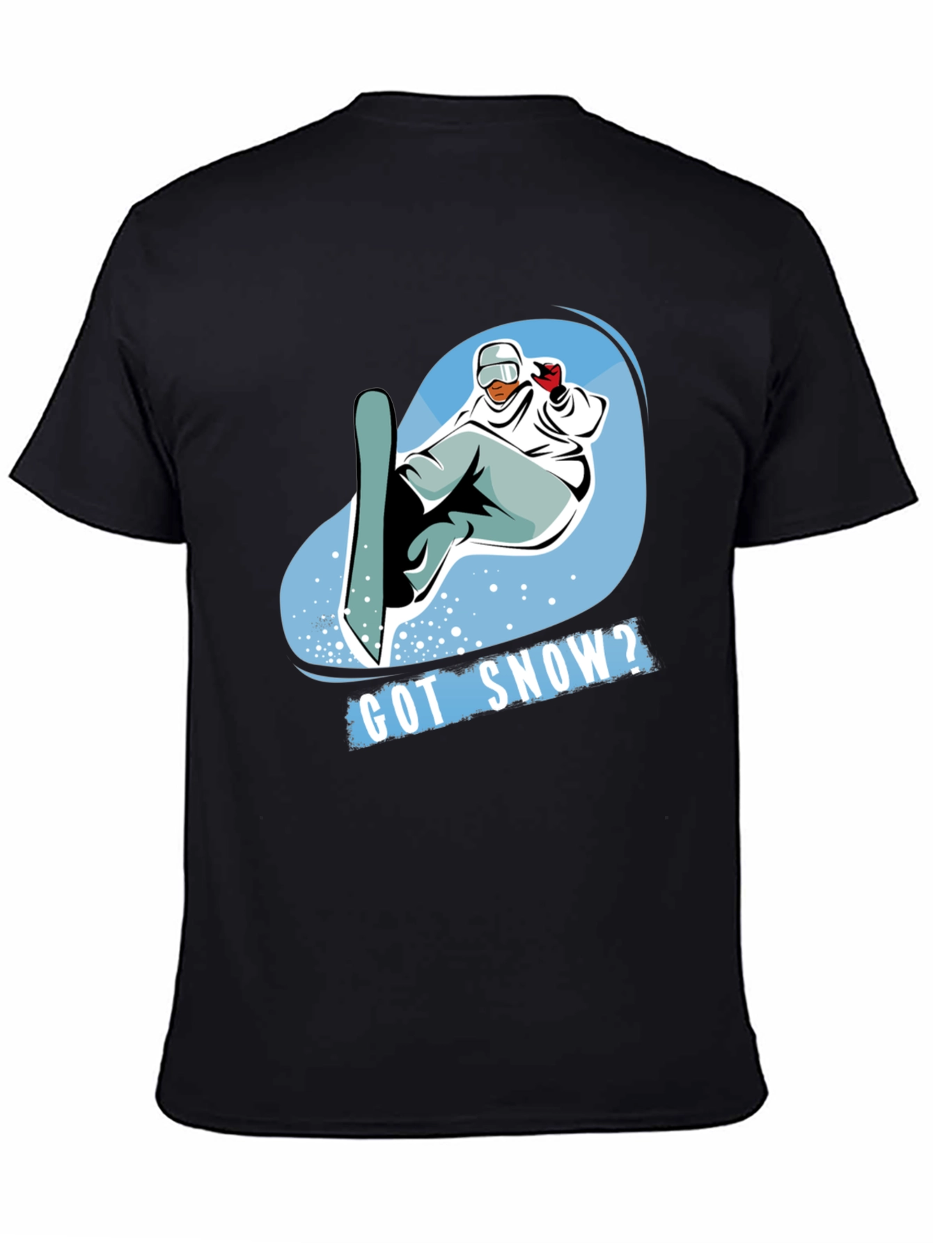 Got Snow? Snowboard Graphic Tee - Winter Sports