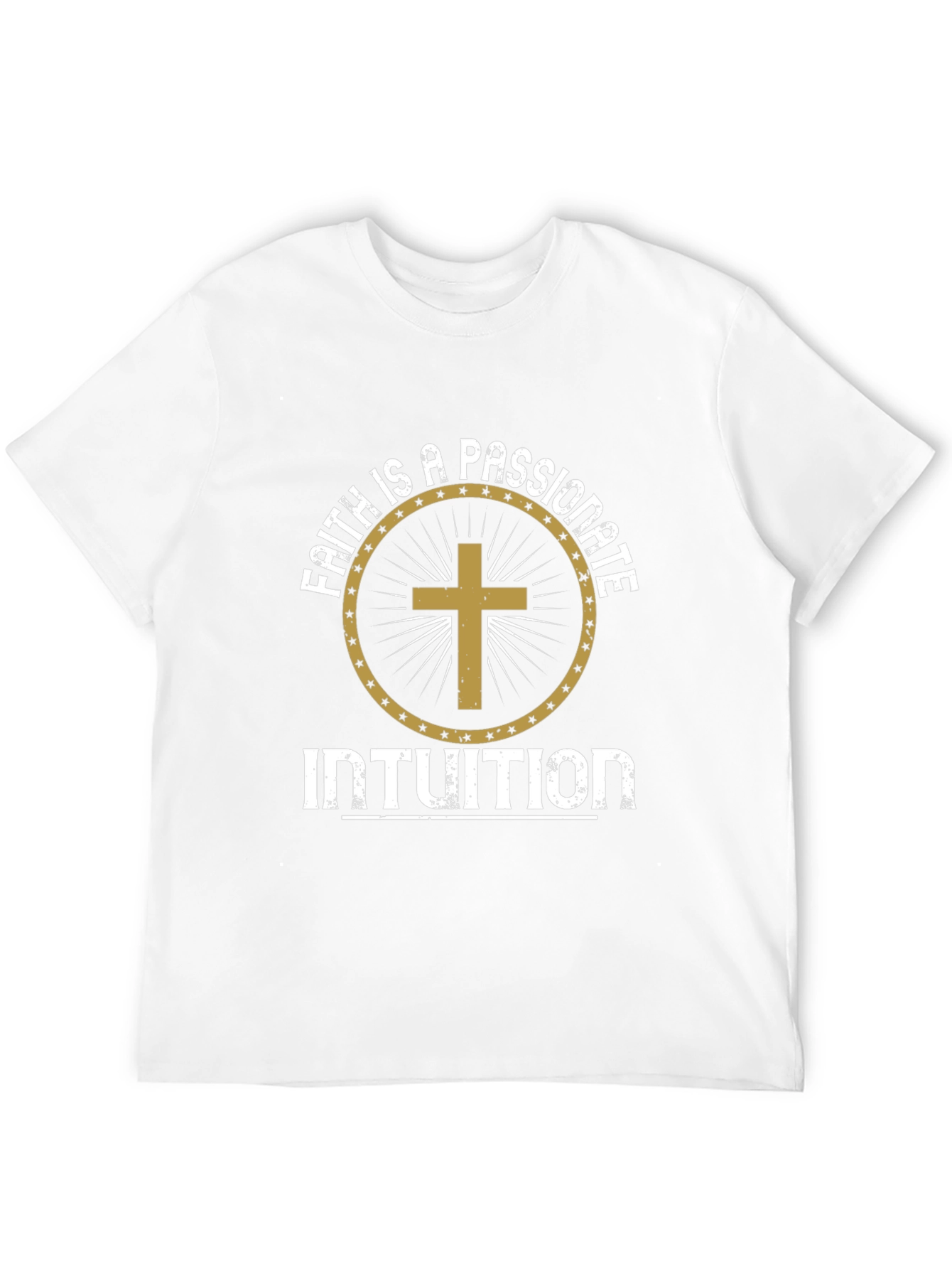 Faith is a Passionate Intuition Graphic Tee